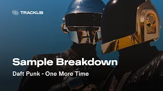 Sample Breakdown Daft Punk One More Time 