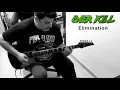 Overkill - Elimination (Full Guitar Cover)