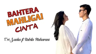 Download Bahtera Mahligai Cinta - Tri Suaka ft Nabila Maharani |Lirik Video MP3