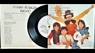 A Turma do Balão Mágico - Não Fique Tão Sério - (Compacto Completo - 1982) - Baú Musical