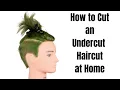 How to Cut an Undercut at Home - TheSalonGuy