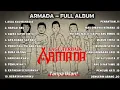Download Lagu Armada (FULL ALBUM) - Koleksi Terbaik Armada Band- Lagu terpopuler sepanjang mada - TANPA IKLAN ||
