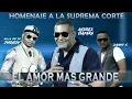 "EL AMOR MAS GRANDE"  - JHONSY FOR THE WORLD - FT SUPREMA CORTE HOMENAJE -ANDRES VIAFARA Y DANNY VI.