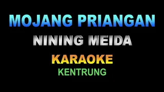 Download Mojang Priangan - Nining Meida Karaoke Kentrung MP3