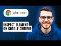 How To Inspect Element On Google Chrome 2026 Guide