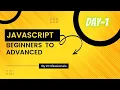 JavaScript Beginner to Advanced Day 1 WebAppUpgrade