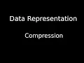 Data Compression Basics