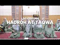 Lagu LIVE PERFORM ❗HADROH AT TAQWA - LAKUMBUSYRO