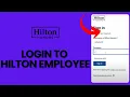 How to Login to Hilton Employee 2024