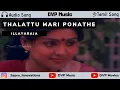 Download Lagu Thalatu Mari Ponatha - Audio Song - Retro Tamil Song