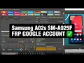 Samsung A02s SM-A025F FRP GOOGLE ACCOUNT bypass with UNLOCKTOOL
