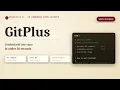 GitPlus Analyse any codebase in 30 seconds