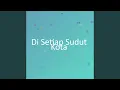 Download Lagu Di Setiap Sudut Kota