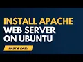 How To Install Apache HTTP Web Server on Ubuntu in 2020 Easy