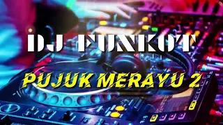 Download Dj pujuk merayu funkot remix full #zulfikarbarabere365 MP3