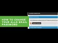 How To Change Your ALLO Email Password