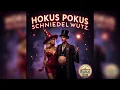 Download Lagu Hokus Pokus Schniedelwutz (feat. Felene Hischer)