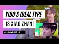 How Yibo’s ideal type changed because of Xiao Zhan! [ENG SUB] | Yizhan