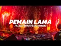 Download Lagu DJ TIK TOK PEMAIN LAMA (BASSGANGGA) FAIZ MIX REMIX FULL BASS 2024