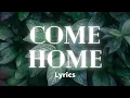 Download Lagu Come Home - Tauren Wells | Lyrics