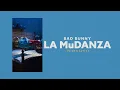 Download Lagu Bad Bunny - LA MuDANZA (Video Lyrics)