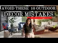 AVOID the BIGGEST OUTDOOR DECOR MISTAKES EASY BUDGET FRIENDLY FIXES HOUSE OF VALENTINA