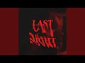 Download Lagu Last Night