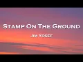 Download Lagu Jim Yosef - Stamp On The Ground (Lyrics) feat. Scarlett