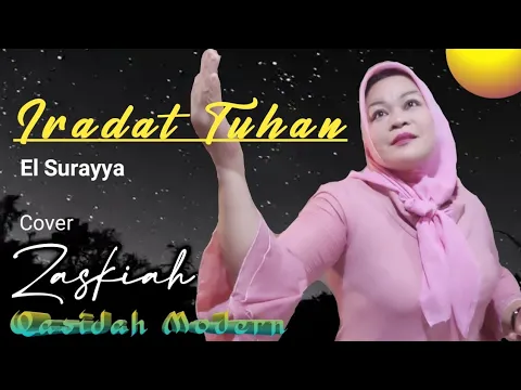 Download MP3 •Iradat Tuhan• El Surayya || Cover Zaskiah