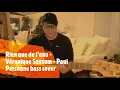 Rien que de l'eau   Véronique Sanson   Paul Personne bass cover