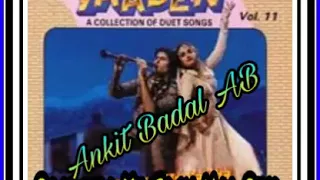 pardesia ye sach hai piya kumar sanu dhira ghosh yaaden vol 11 ankit badal ab