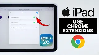How to Use Chrome Extensions on iPad - Add Chrome Extensions iPadOS 26