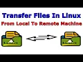 How to Copy Files from One Server to Another server In Linux Scp and Rsync Command