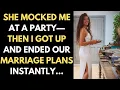 Download Lagu She Mocked Me At A Party—Then I Got Up And Ended Our Marriage Plans Instantly