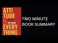 Attitude Is Everything by Jeff Keller Book Summary