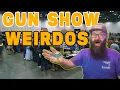 The 5 People You Meet At Gun Shows