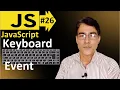 Keyboard Event in JavaScript Javascript basic lesson - 26 JavaScript for beginners