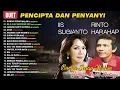 DUET PENCIPTA DAN PENYANYI RINTO HARAHAP & IIS SUGIANTO - Bunga Sedap Malam, Ayah #dpmevegreen