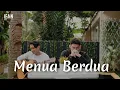 Download Lagu Menua Berdua - Ifan Seventeen ( Accoustic version by Ifan Seventeen \u0026 Reza Wiyansyah #04)