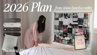 vision board to reality my 2026 plan with daily habits u0026 the 12 week year
