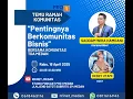 Download Lagu TEMU RAMAH KOMUNITAS (TERAS) :  PENTINGNYA BERKOMUNITAS BISNIS BERSAMA KOMUNITAS TDA MEDAN