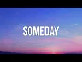 Lexi Jayde - someday (Lyrics)