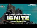 Download Lagu DJ IGNITE !! BASS BLAYERR YANG KALIAN CARI || NGUK-NGUK AMUNISI BATTLE TAHUN 2024 !!!