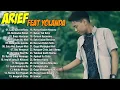 Download Lagu ARIEF PUTRA FULL FEAT YOLANDA 2021-2022 - REMBULAN MALAM TAK SEDALAM INI -TERPOPULER TANPA IKLAN