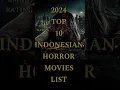 Download Lagu 2024 Top 10 Indonesian Horror Movies List #best #movie #shorts #shorts