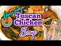 Mouth Watering TUSCAN CHICKEN SOUP you will LOVE This CROCKPOT SOUP RECIPE will Blow Your Mind