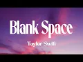 Download Lagu Taylor Swift - Blank Space (Lyrics)