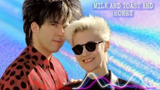 Download MILK AND TOAST AND HONEY | ROXETTE  [ HD audio ] MP3