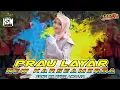 PRAU LAYAR - NEW KRSEAMIRBA