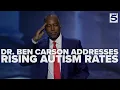 Dr Ben Carson addresses rising autism rates as he joins USDA to combat health issues